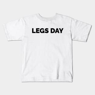 Motivational Workout | Legs Day Kids T-Shirt